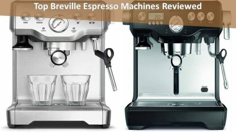 Top Breville Espresso Machines