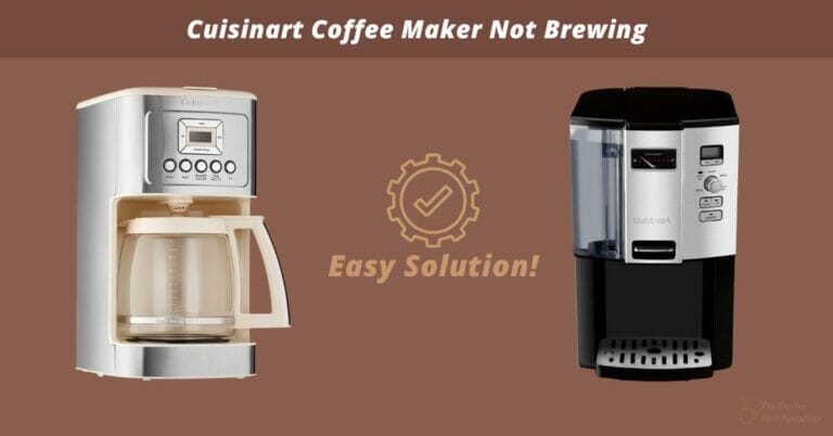 Cuisinart Coffee Maker Not Brewing
